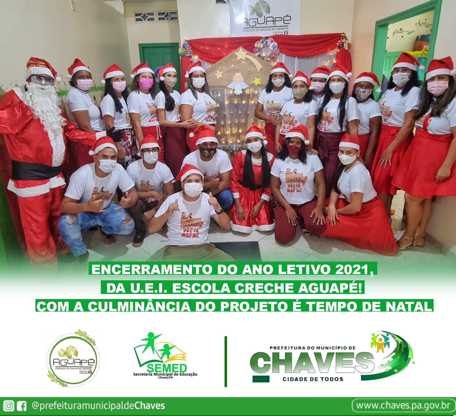 Em clima de natal, a Escola Creche Aguapé realiza festa de encerramento do  ano letivo de seus alunos - Prefeitura Municipal de Chaves | Gestão  2021-2024
